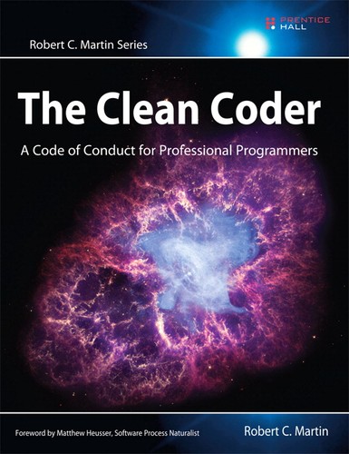 The Clean Coder: A Code of Conduct for Professional Programmers cover