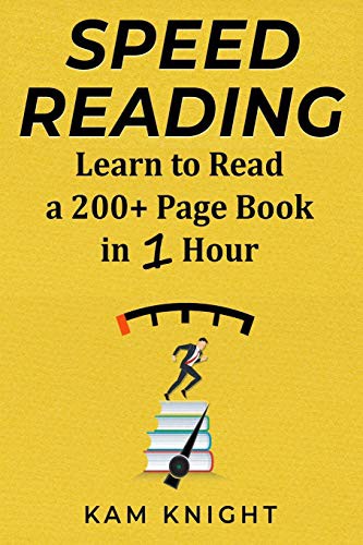 Speed Reading: Learn to Read a 200+ Page Book in 1 Hour cover